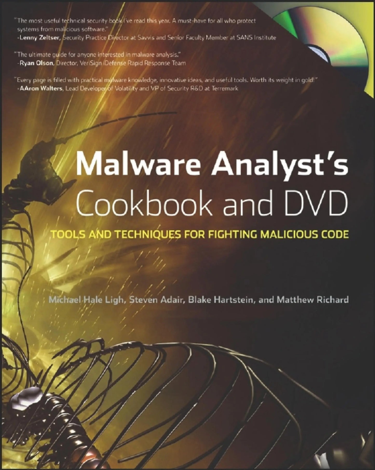 Malware Analyst's Cookbook and DVD Tools and Techniques for Fighting Malicious Code by Michael Ligh – book cover