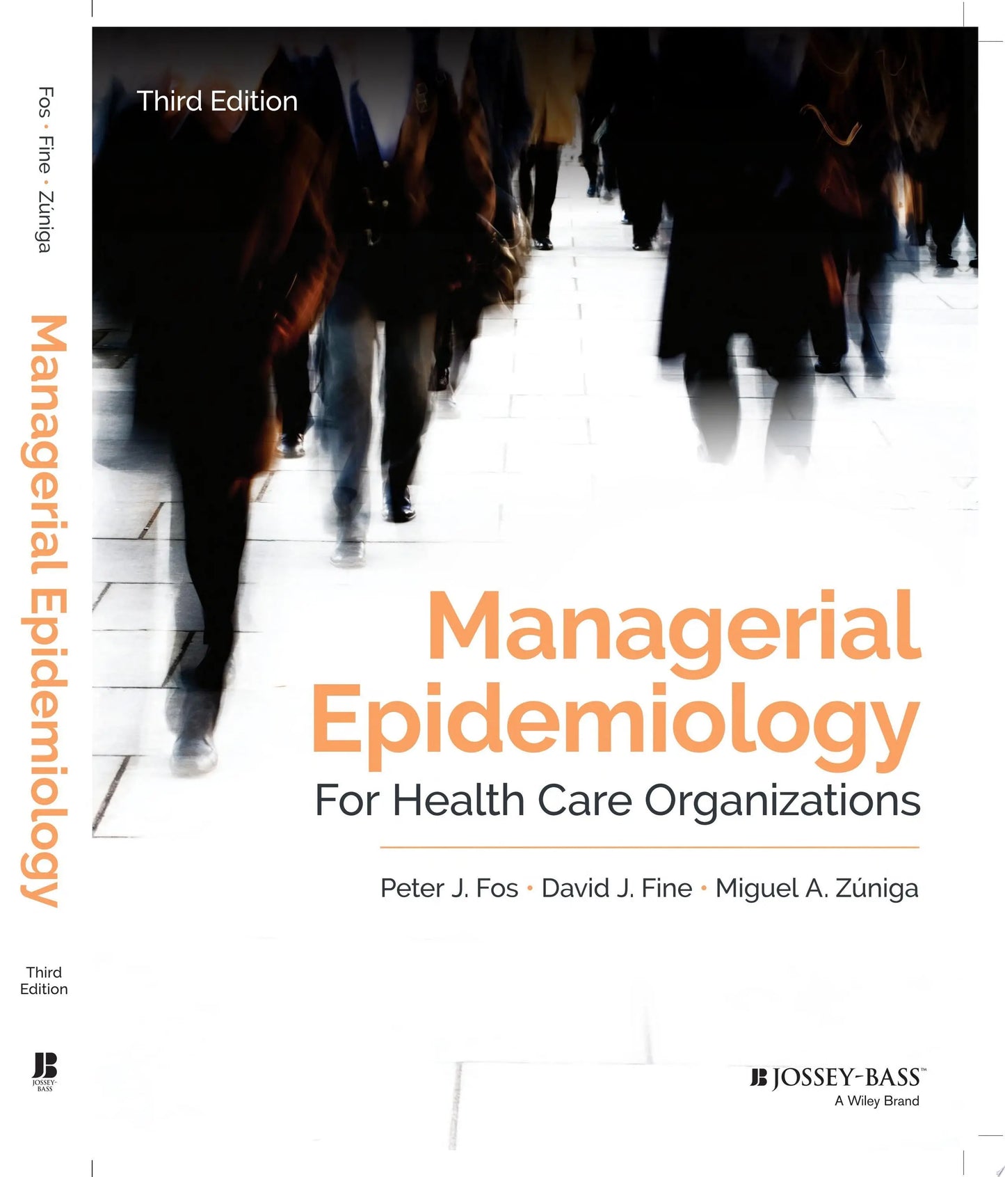 Managerial Epidemiology for Health Care Organizations