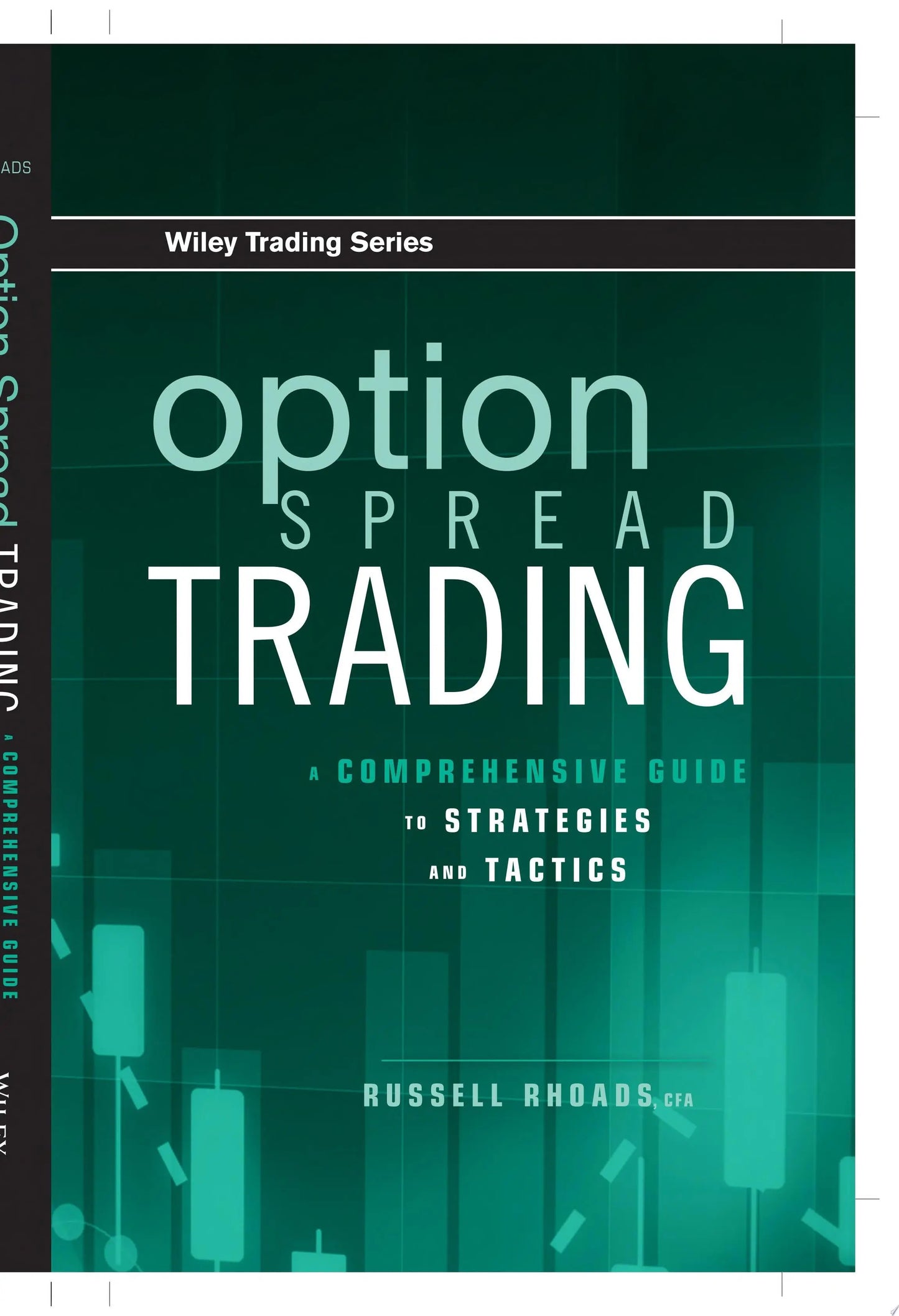 Option Spread Trading A Comprehensive Guide to Strategies and Tactics by Russell Rhoads – book cover