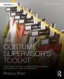 The Costume Supervisor's Toolkit Supervising Theatre Costume Production from First Meeting to Final – book cover