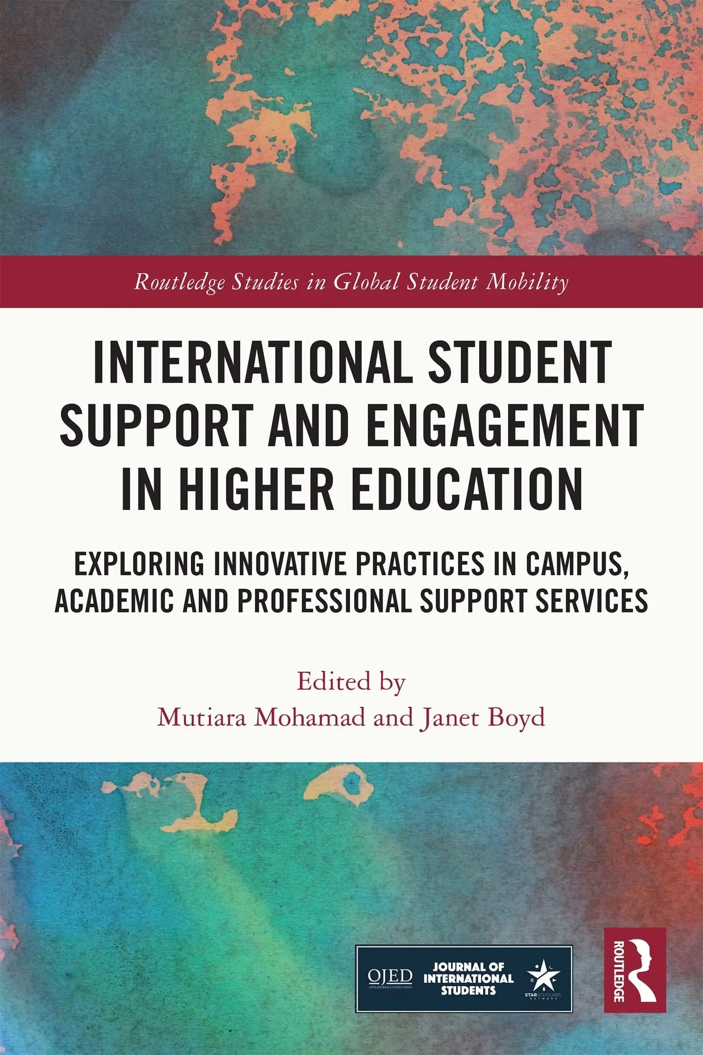 International Student Support and Engagement in Higher Education Exploring Innovative Practices in Campus, – book cover