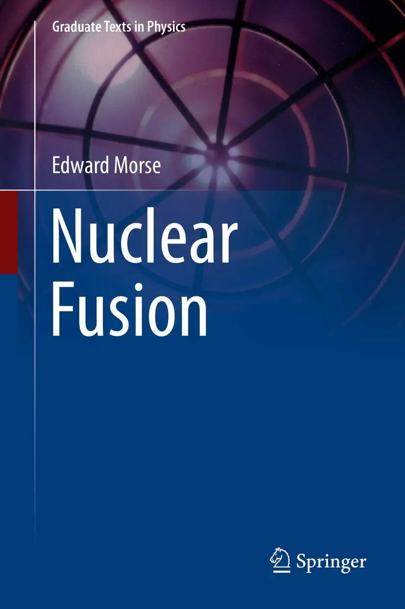 Nuclear Fusion by Edward Morse – book cover
