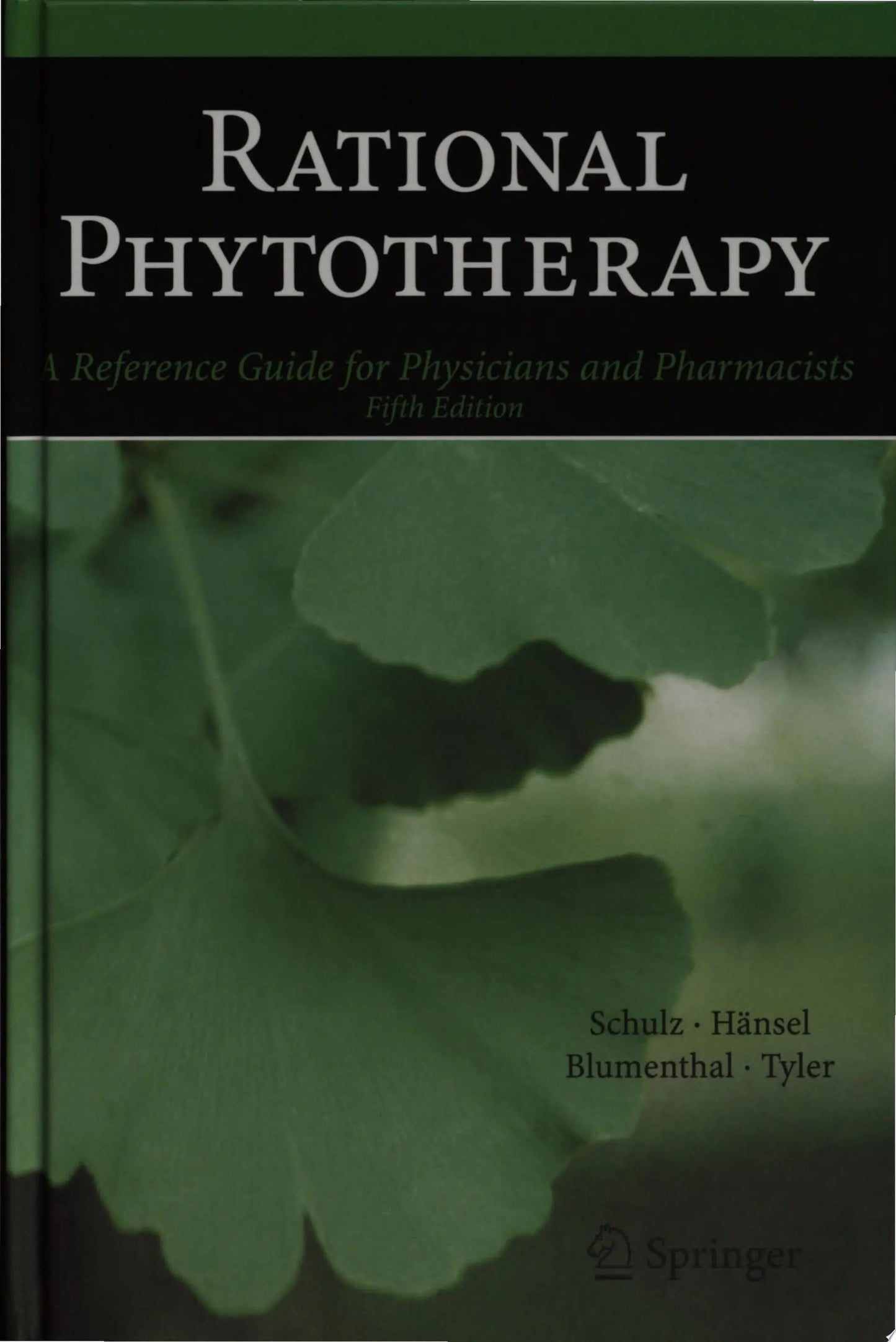 Rational Phytotherapy A Reference Guide for Physicians and Pharmacists by Volker Schulz – book cover