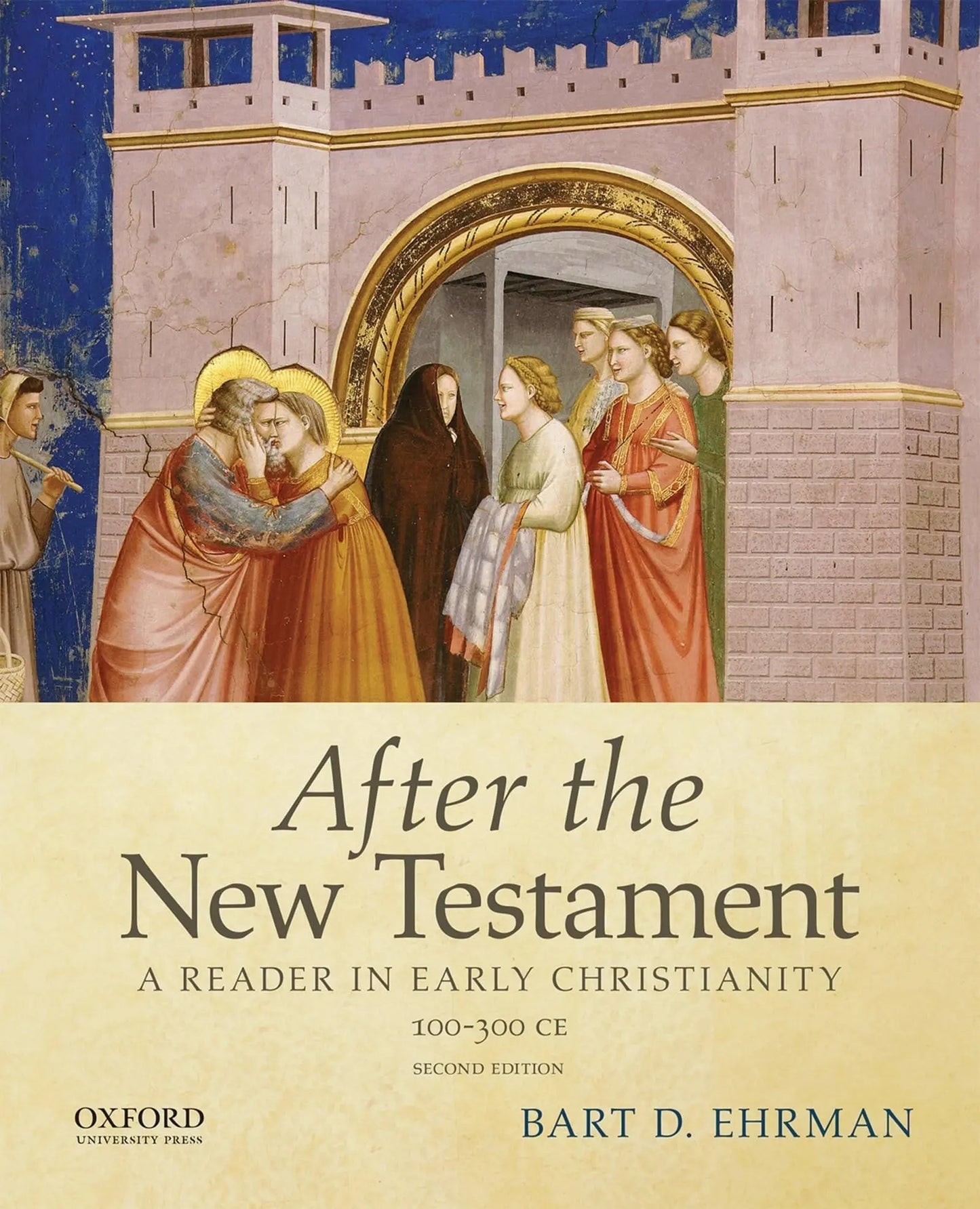 After the New Testament, 100-300 C.E. A Reader in Early Christianity by Bart D. Ehrman – book cover