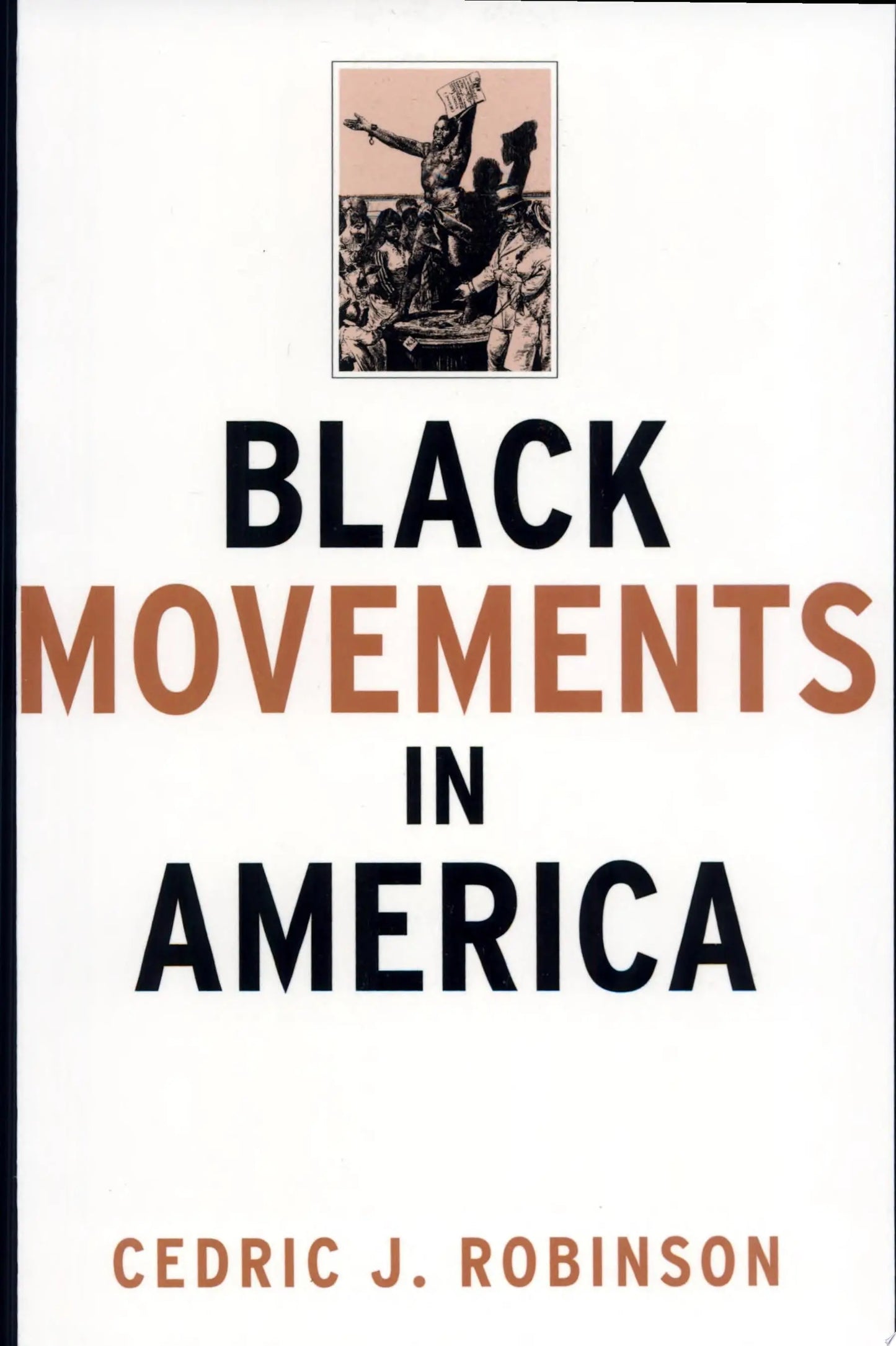 Black Movements in America by Cedric J. Robinson – book cover
