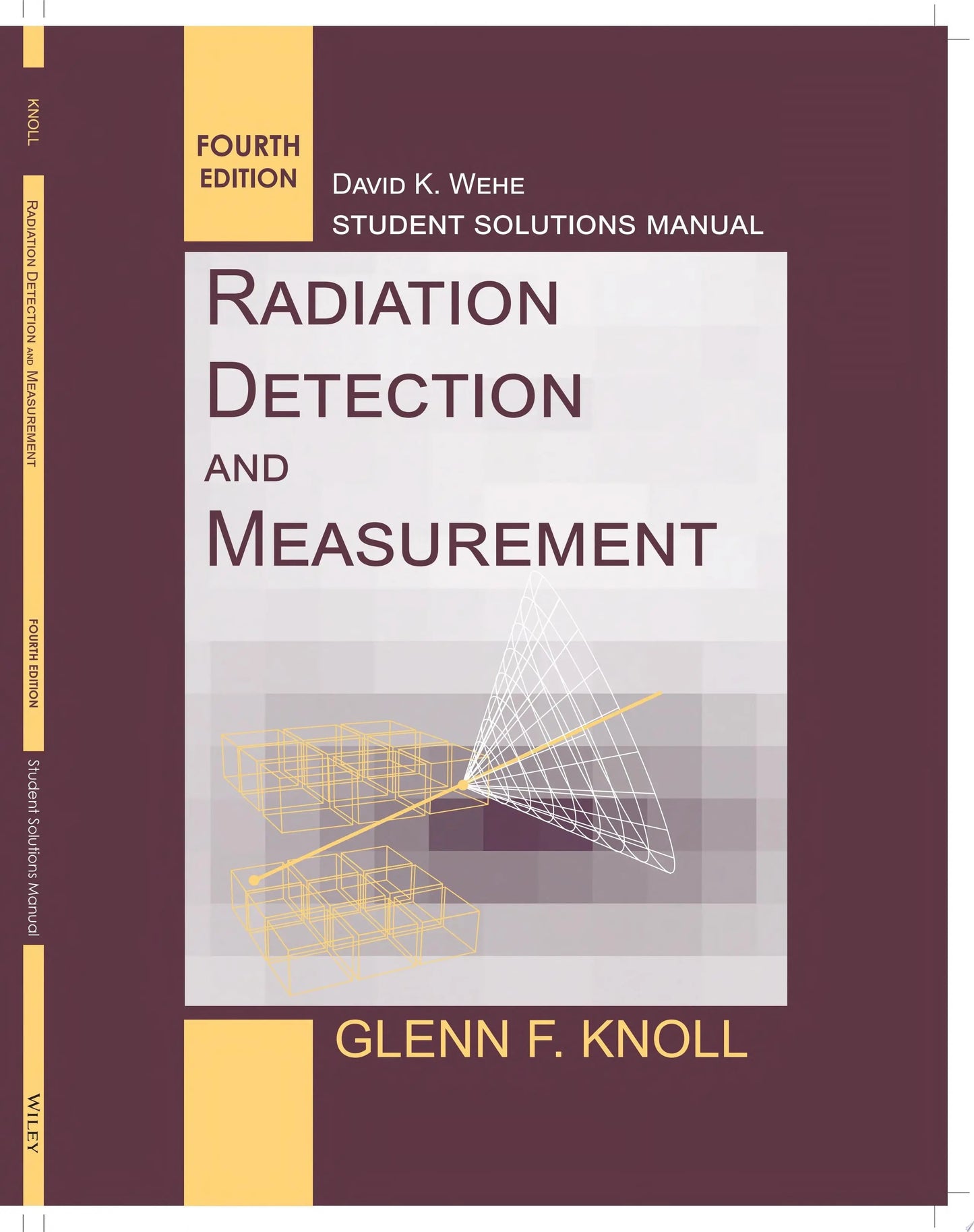 Student Solutions Manual to accompany Radiation Detection and Measurement, 4e by Glenn F. Knoll – book cover