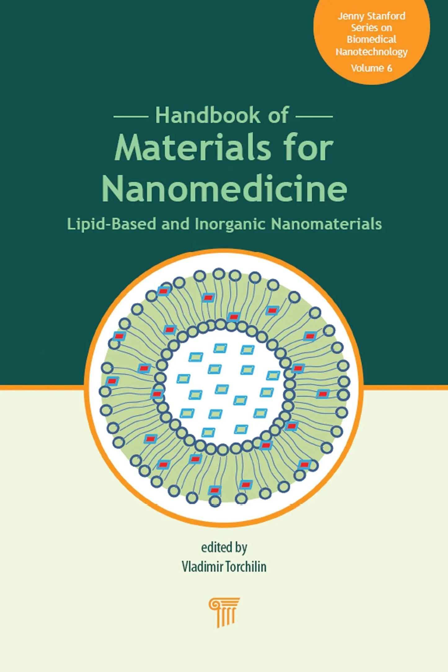 Handbook of Materials for Nanomedicine Lipid-Based and Inorganic Nanomaterials by Vladimir Torchilin – book cover