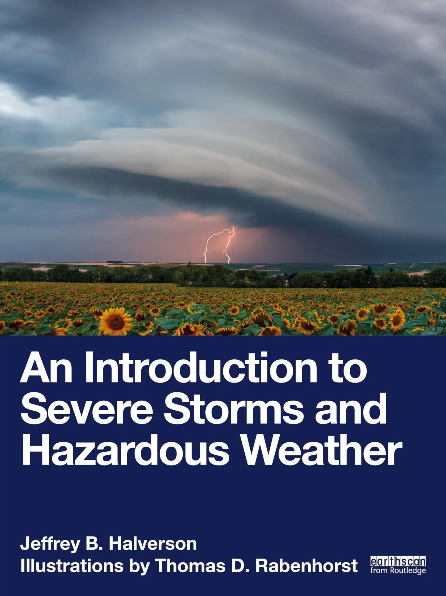 An Introduction to Severe Storms and Hazardous Weather by Jeffrey B. Halverson – book cover
