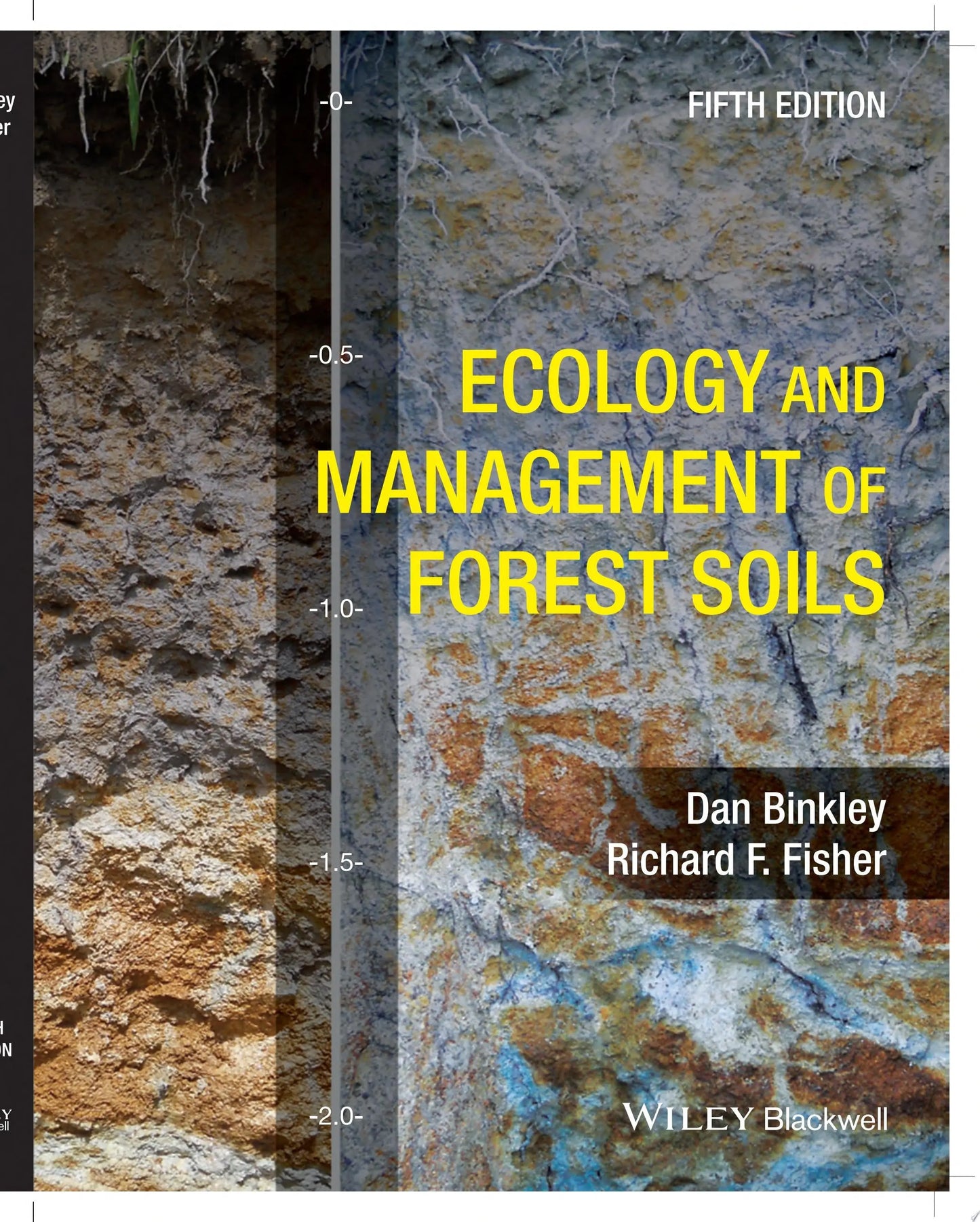 Ecology and Management of Forest Soils by Dan Binkley – book cover
