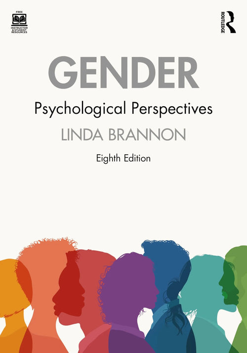 Gender Psychological Perspectives by Linda Brannon
