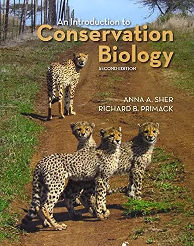 An Introduction to Conservation Biology by Anna A. Sher