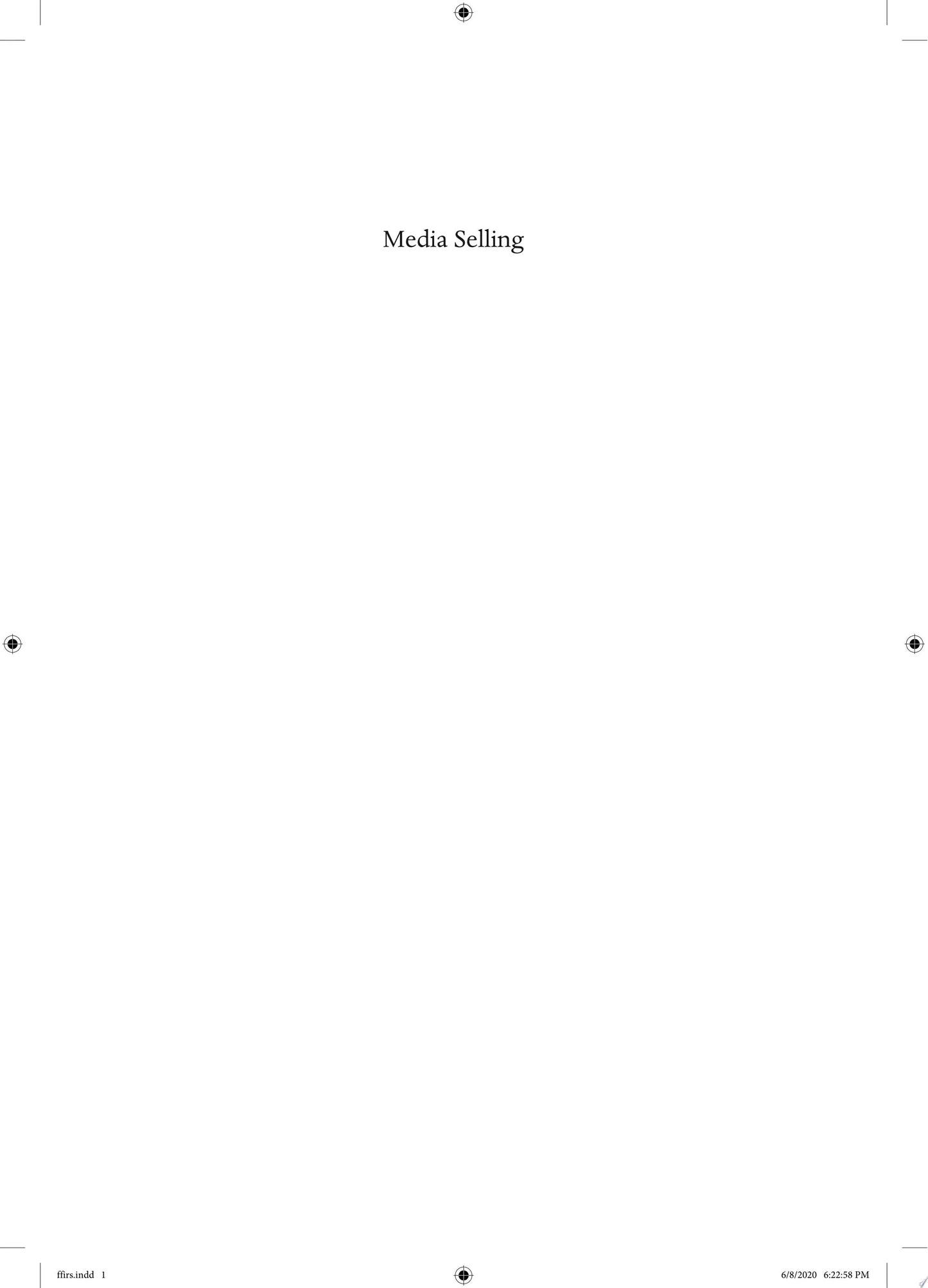 Media Selling Digital, Television, Audio, Print and Cross-Platform by Charles Warner – book cover
