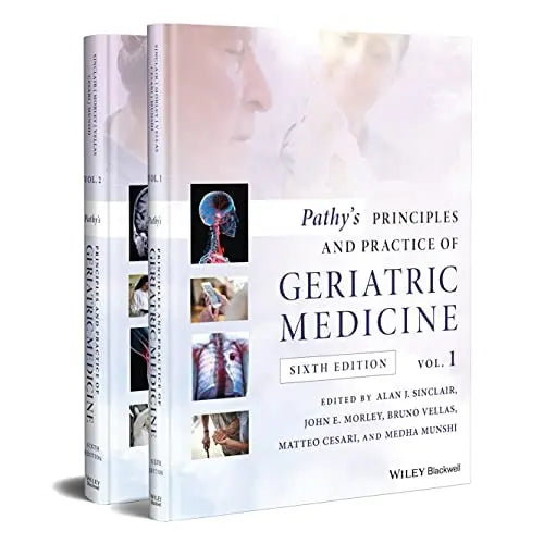 Pathy's Principles and Practice of Geriatric Medicine by Alan J. Sinclair