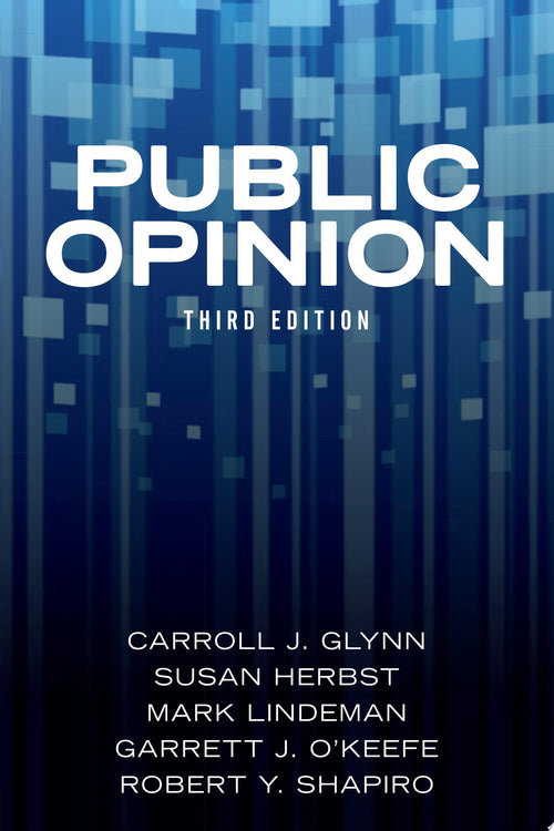 Public Opinion by Carroll J. Glynn