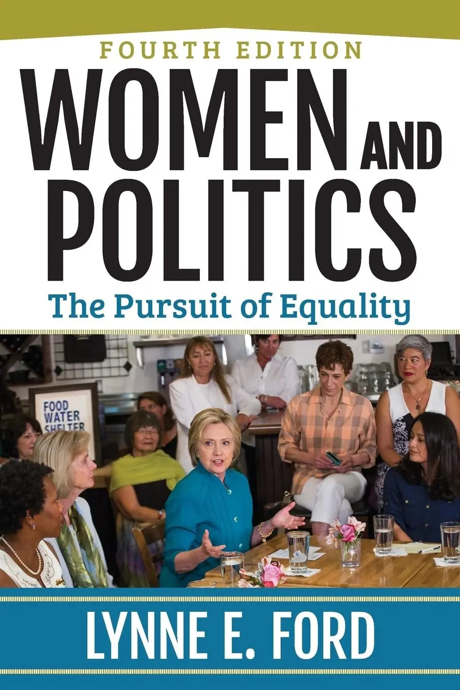 Women and Politics The Pursuit of Equality by Lynne Ford – book cover