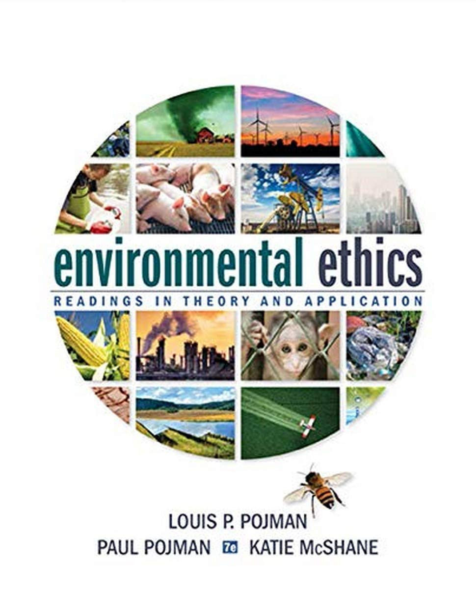 Environmental Ethics: Readings in Theory and Application Cengage Learning