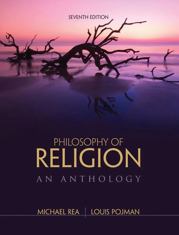 Philosophy of Religion: An Anthology by Louis P. Pojman – book cover