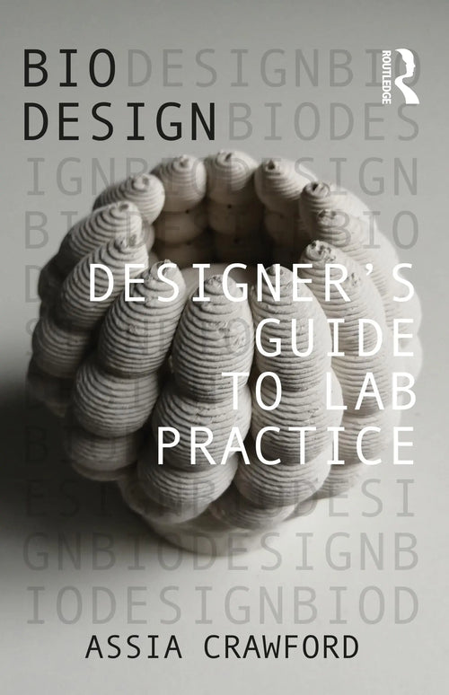 Designer's Guide to Lab Practice by Assia Crawford