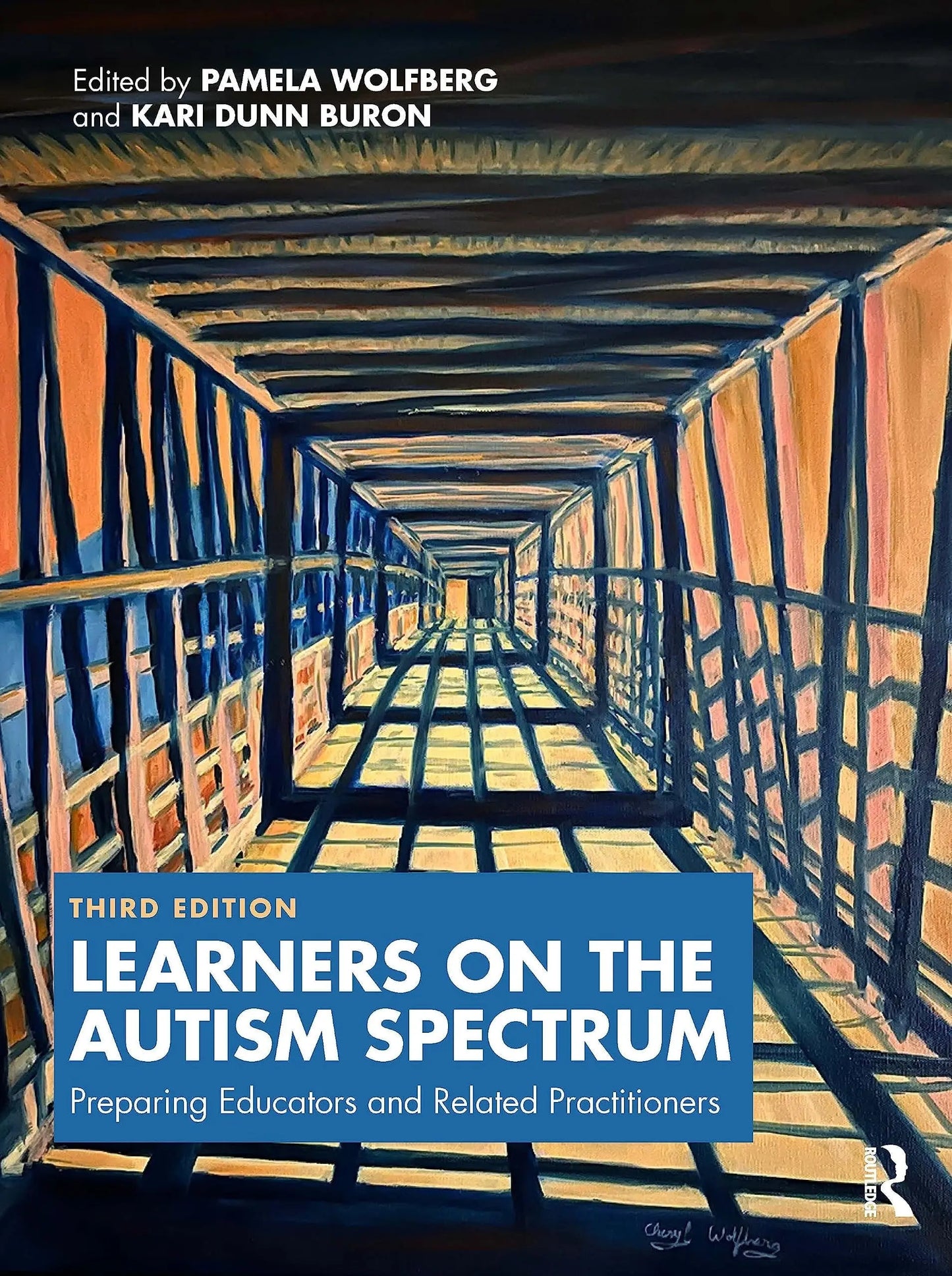 Learners on the Autism Spectrum Preparing Educators and Related Practitioners by Pamela J. Wolfberg – book cover