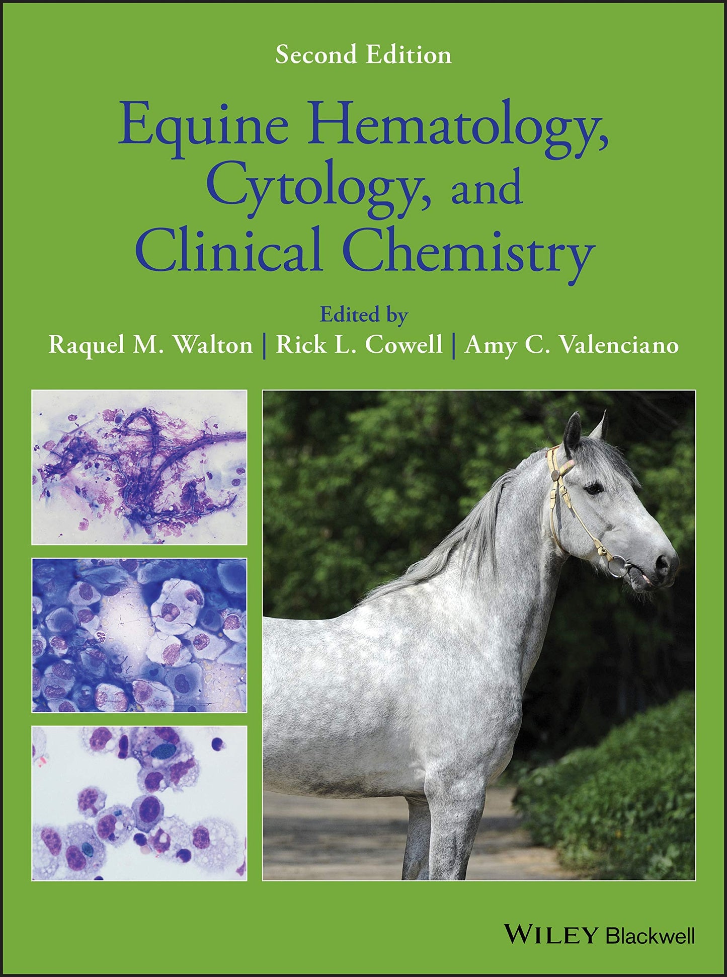Equine Hematology, Cytology, and Clinical Chemistry Wiley