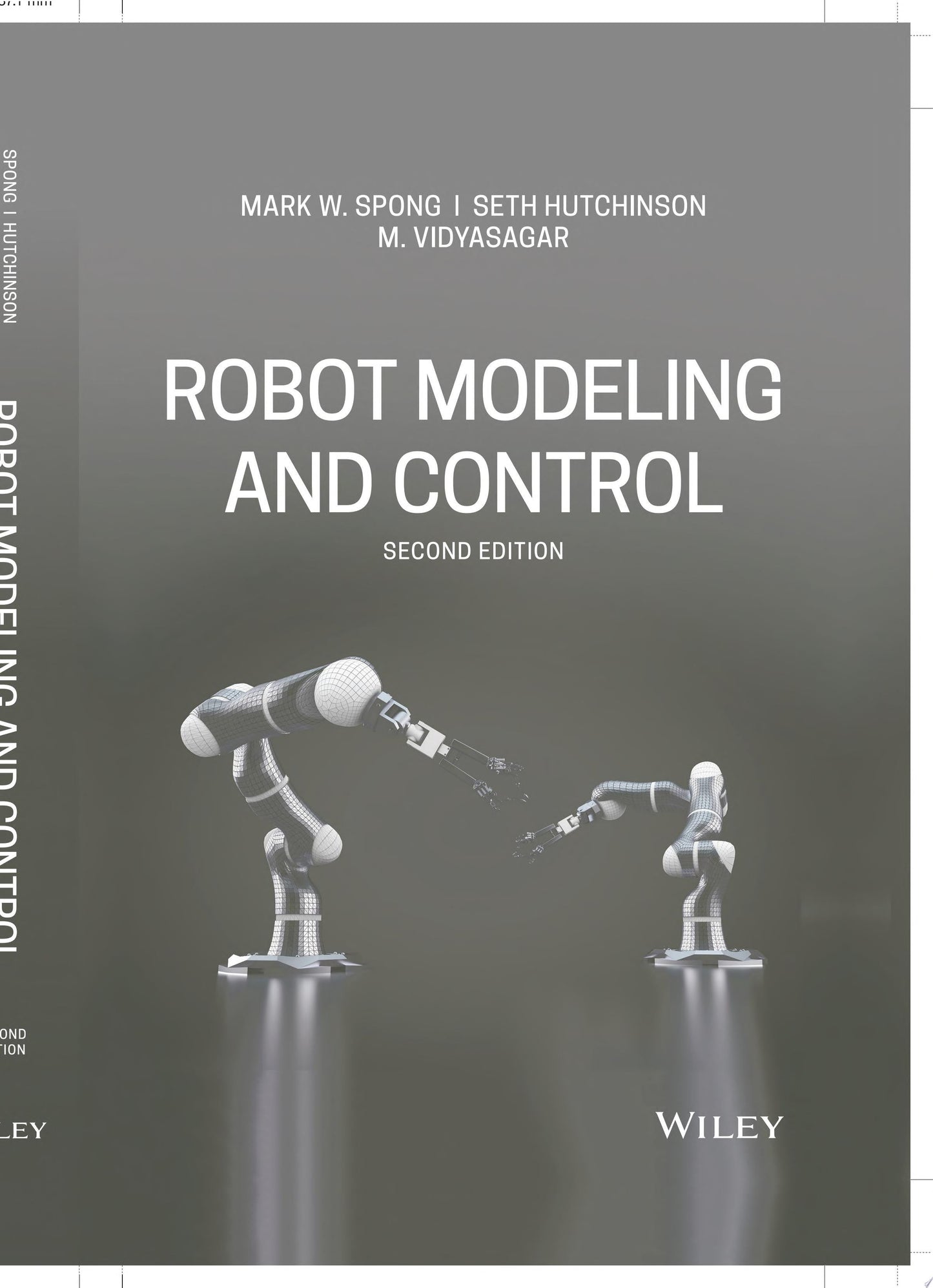 Robot Modeling and Control John Wiley & Sons