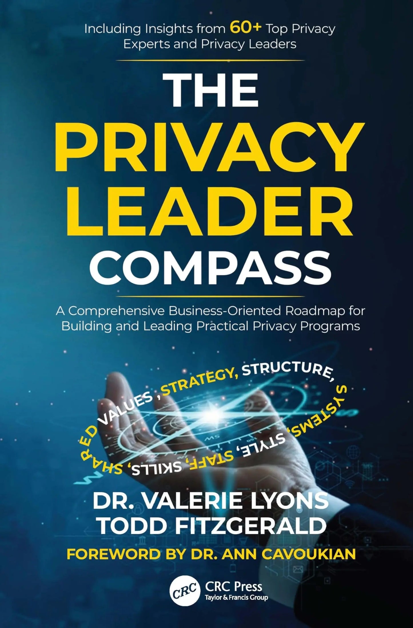 The Privacy Leader Compass A Comprehensive Business-Oriented Roadmap for Building and Leading Practical – book cover