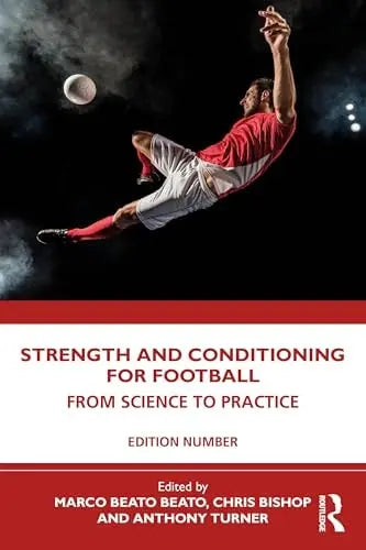 Strength and Conditioning for Football From Science to Practice by Marco Beato – book cover