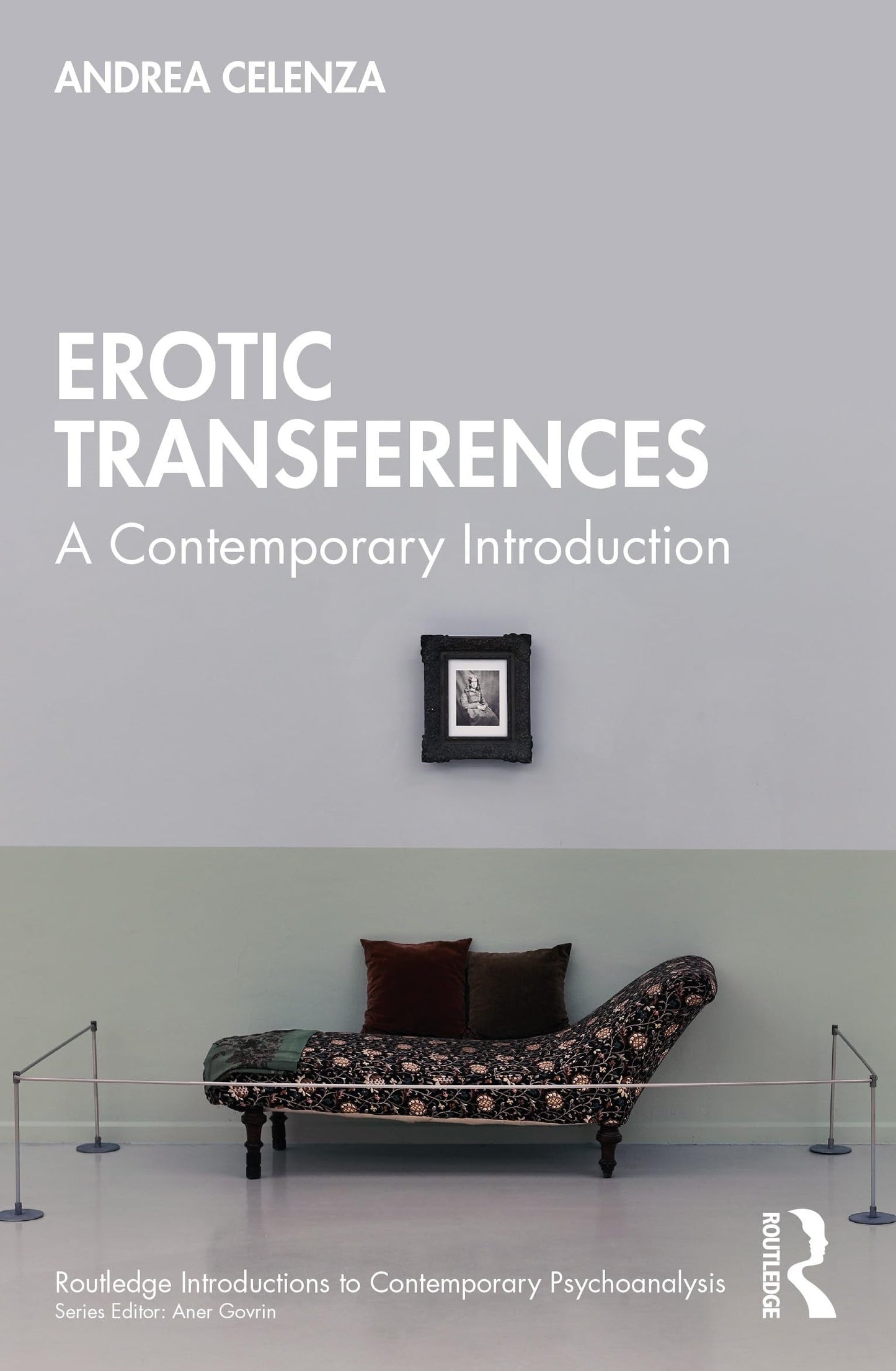 Erotic Transference A Contemporary Introduction Routledge