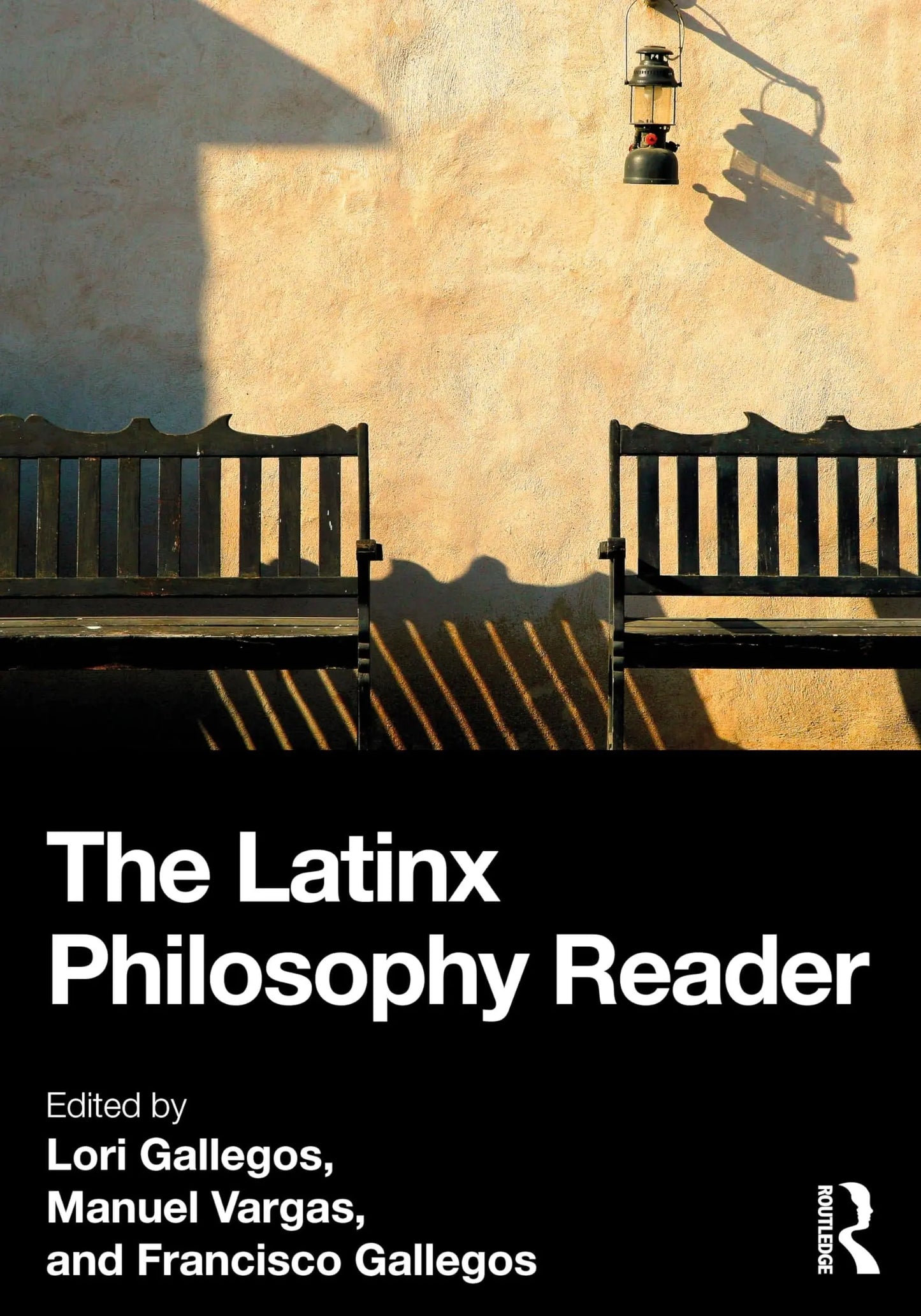 The Latinx Philosophy Reader by Lori Gallegos – book cover