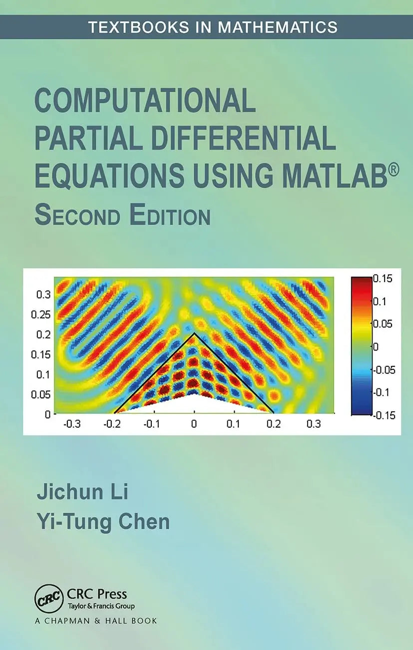 Computational Partial Differential Equations Using MATLAB by Jichun Li – book cover
