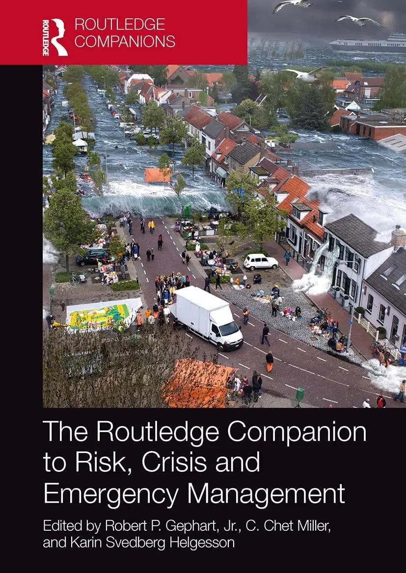 The Routledge Companion to Risk, Crisis and Emergency Management by Jr. Gephart – book cover