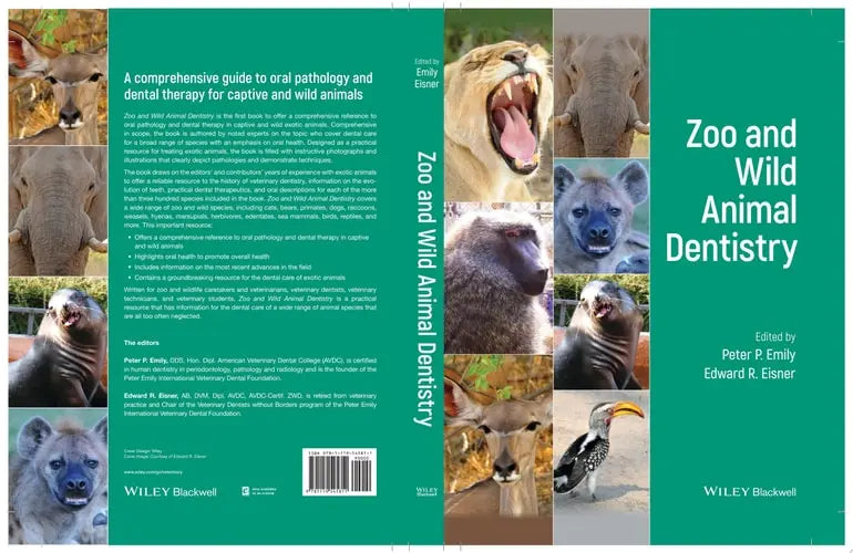 Zoo and Wild Animal Dentistry John Wiley & Sons