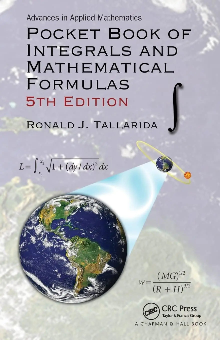 Pocket Book of Integrals and Mathematical Formulas, 5th Edition by Ronald J. Tallarida – book cover