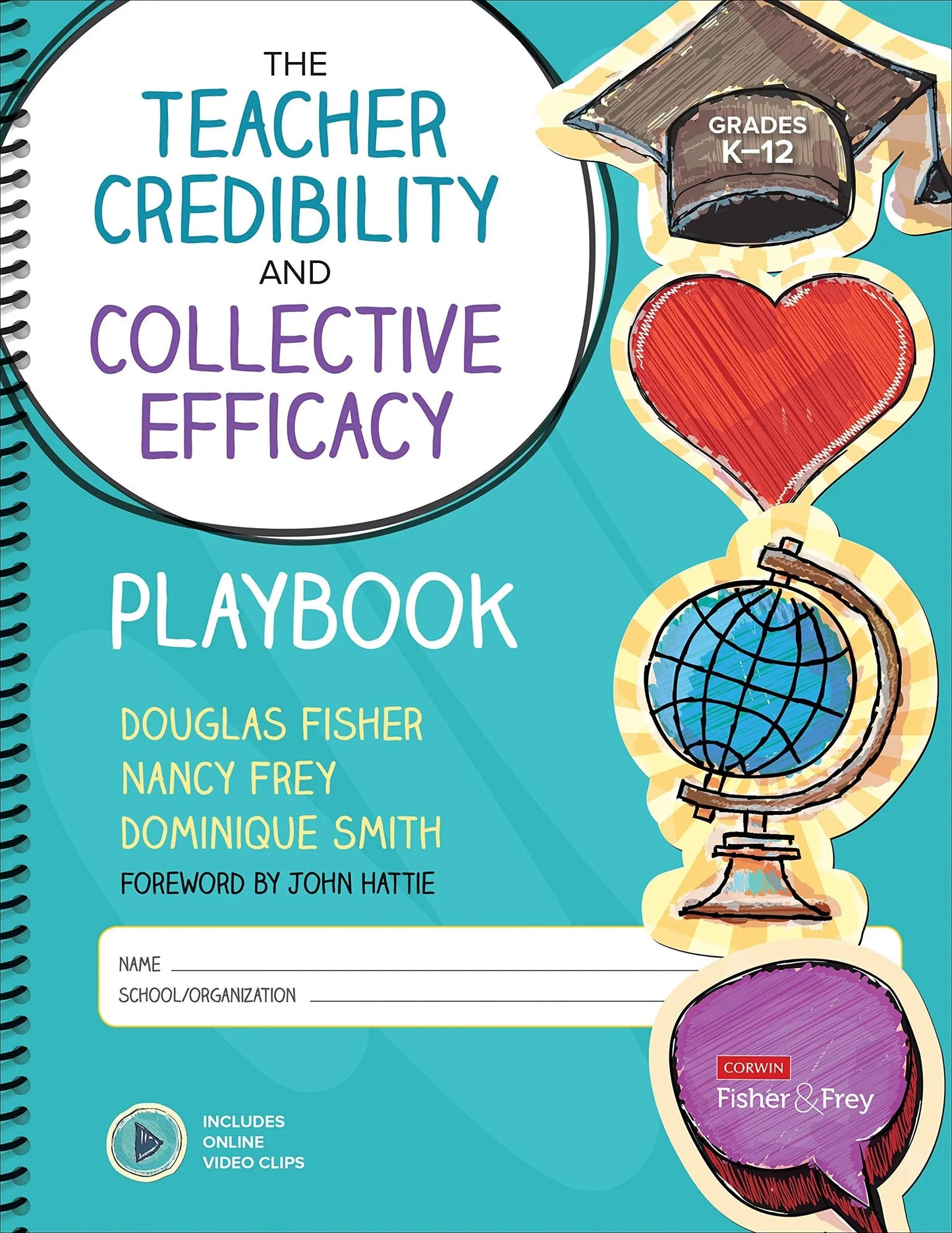 The Teacher Credibility and Collective Efficacy Playbook, Grades K-12 by Douglas Fisher – book cover