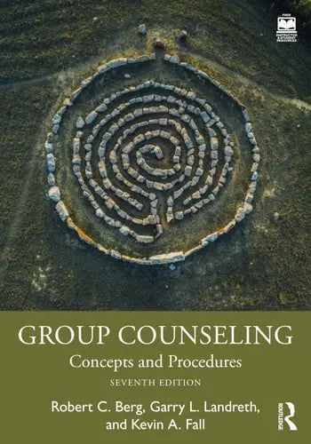 Group Counseling Concepts and Procedures Routledge