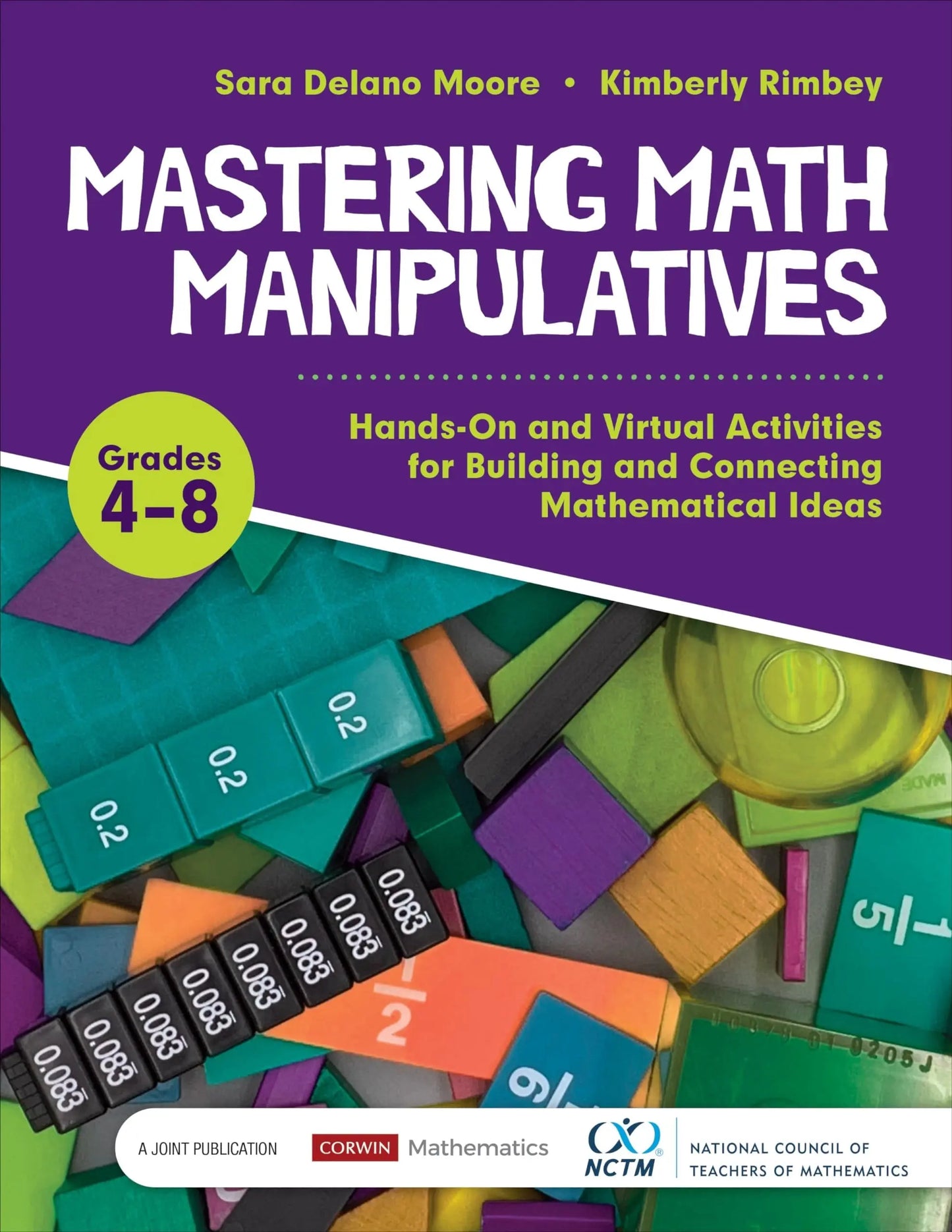 Mastering Math Manipulatives, Grades 4-8 Hands-On and Virtual Activities for Building and Connecting – book cover