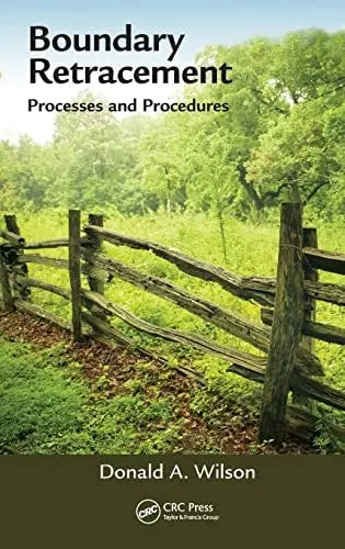 Boundary Retracement Processes and Procedures by Donald A. Wilson