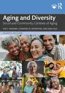 Aging and Diversity Social and Community Contexts of Aging by Lisa Wagner – book cover