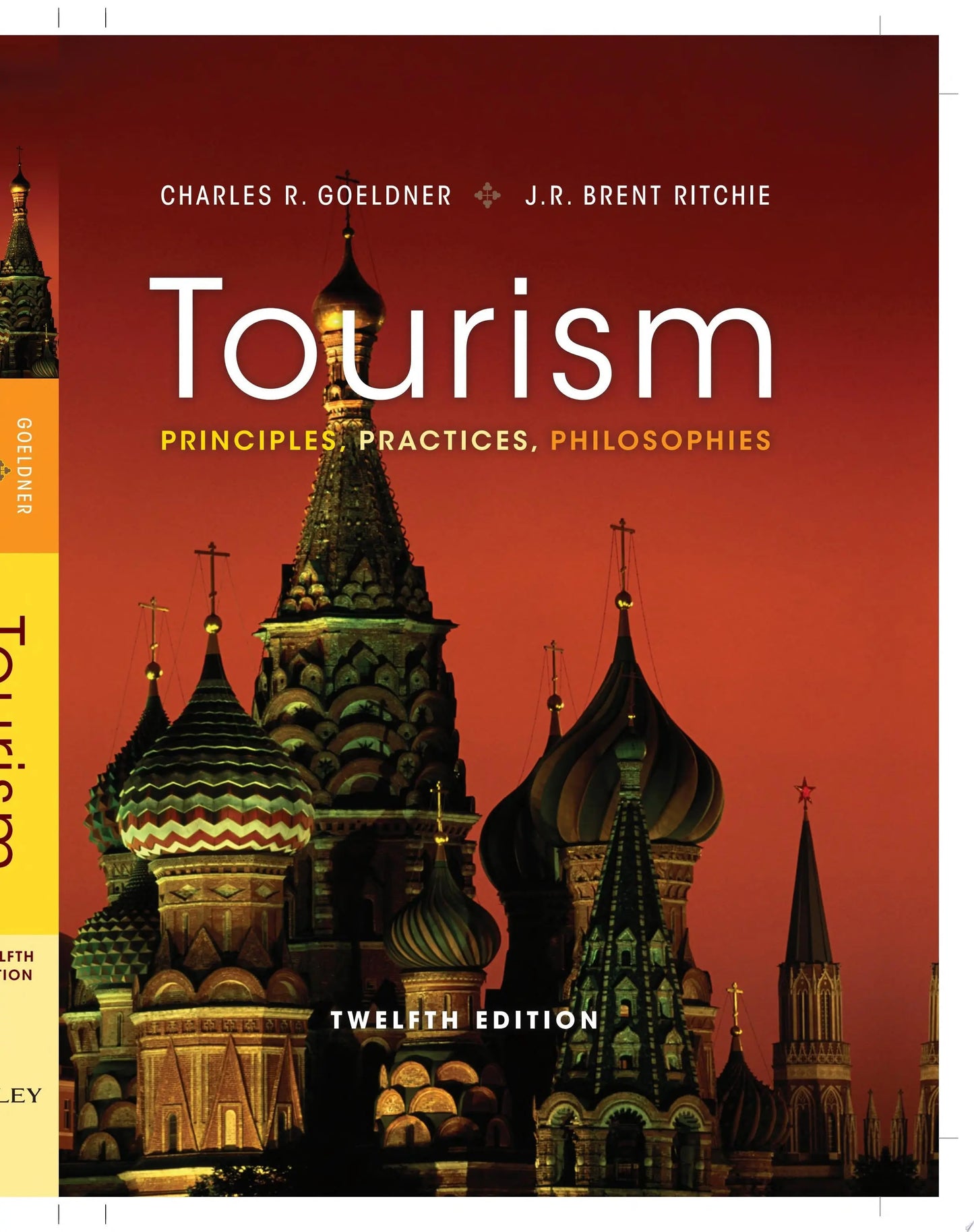 Tourism Principles, Practices, Philosophies by Charles R. Goeldner – book cover