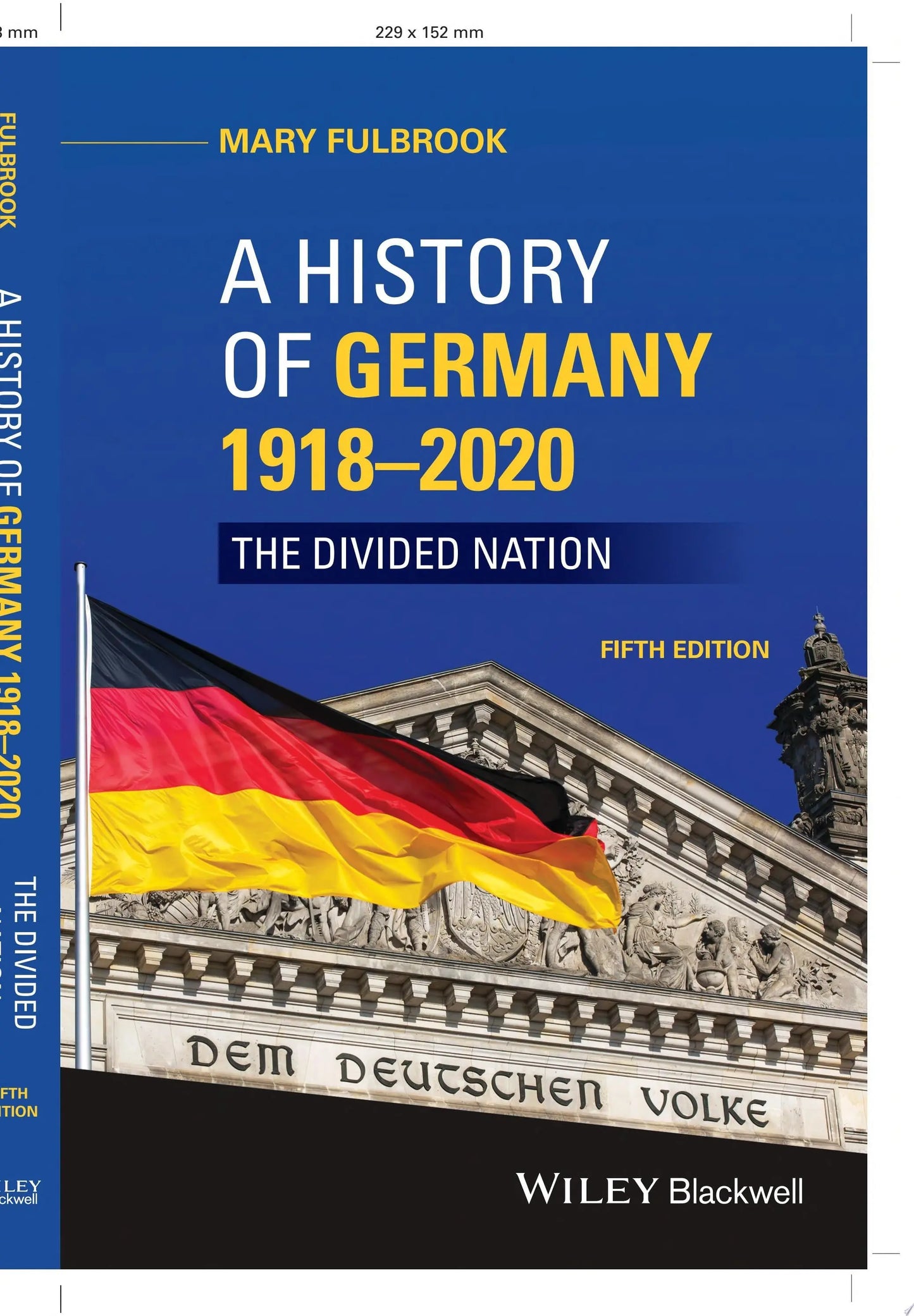 A History of Germany 1918 - 2020 The Divided Nation by Mary Fulbrook – book cover