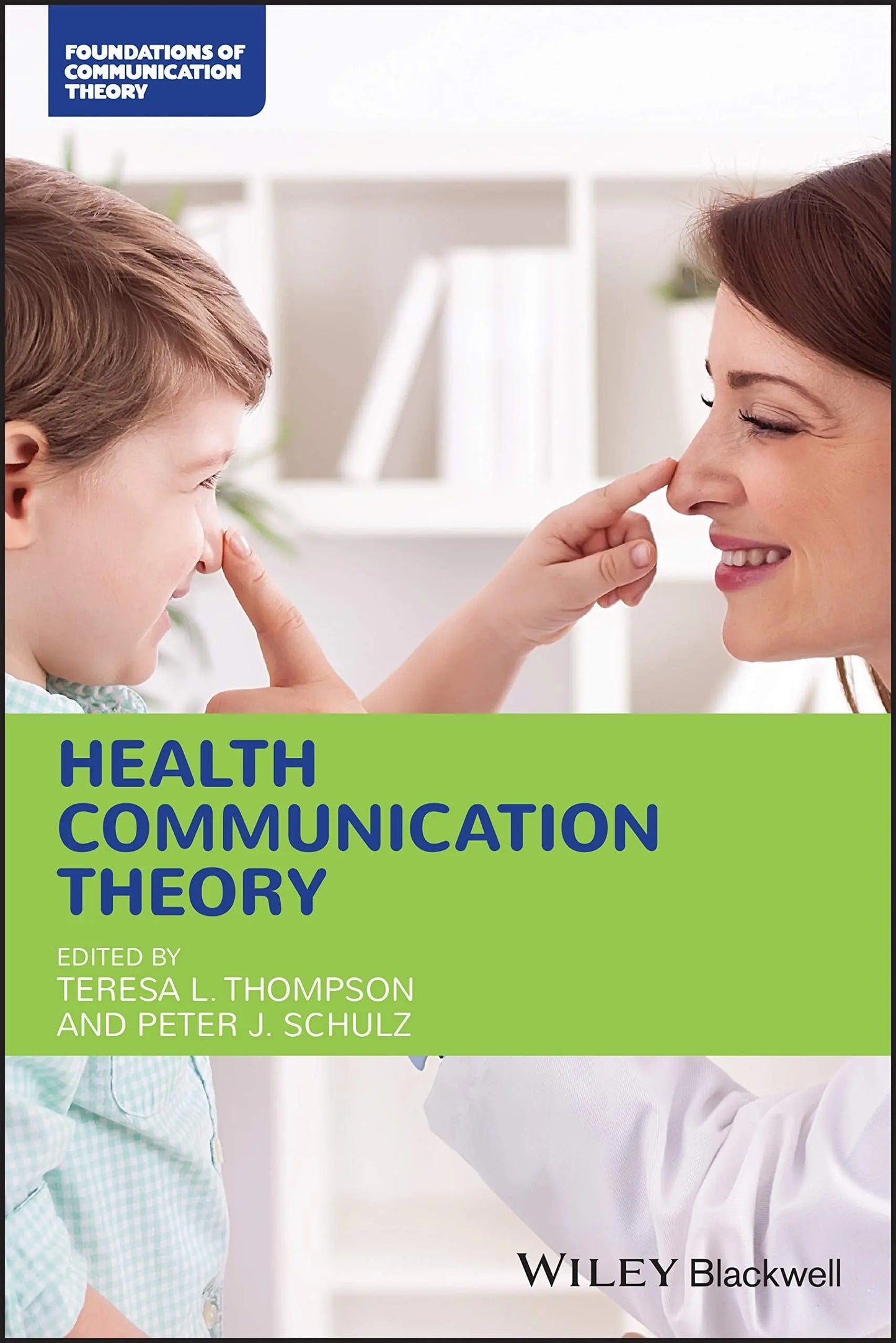 Health Communication Theory by Teresa L. Thompson – book cover