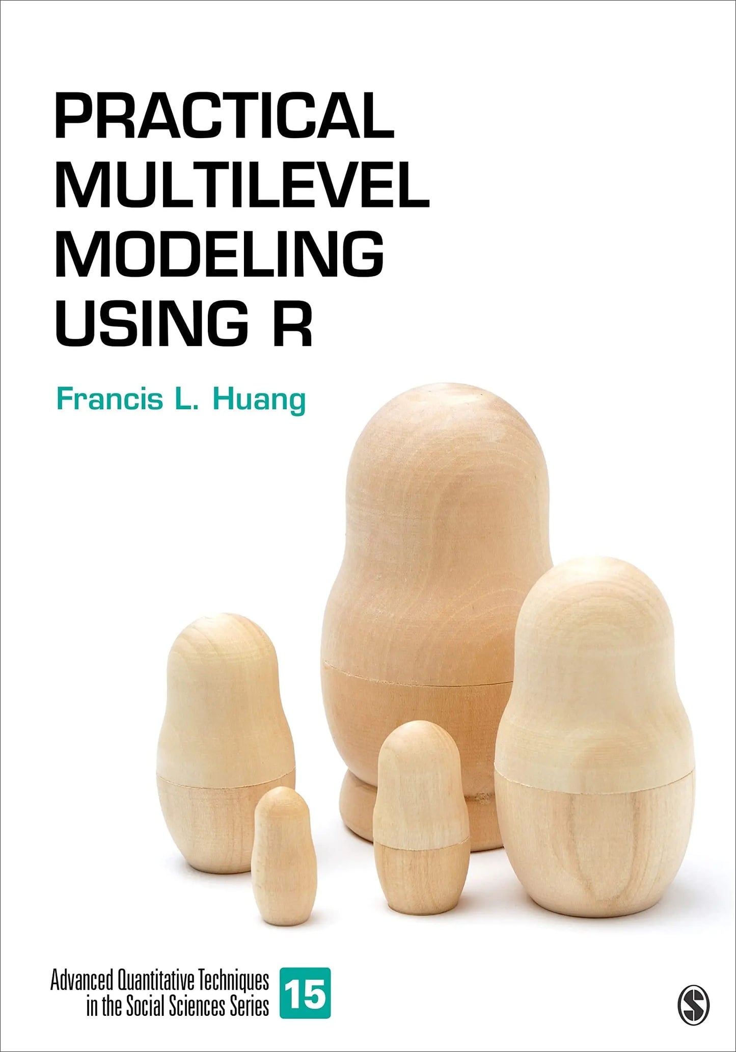 Practical Multilevel Modeling Using R by Francis L. Huang – book cover