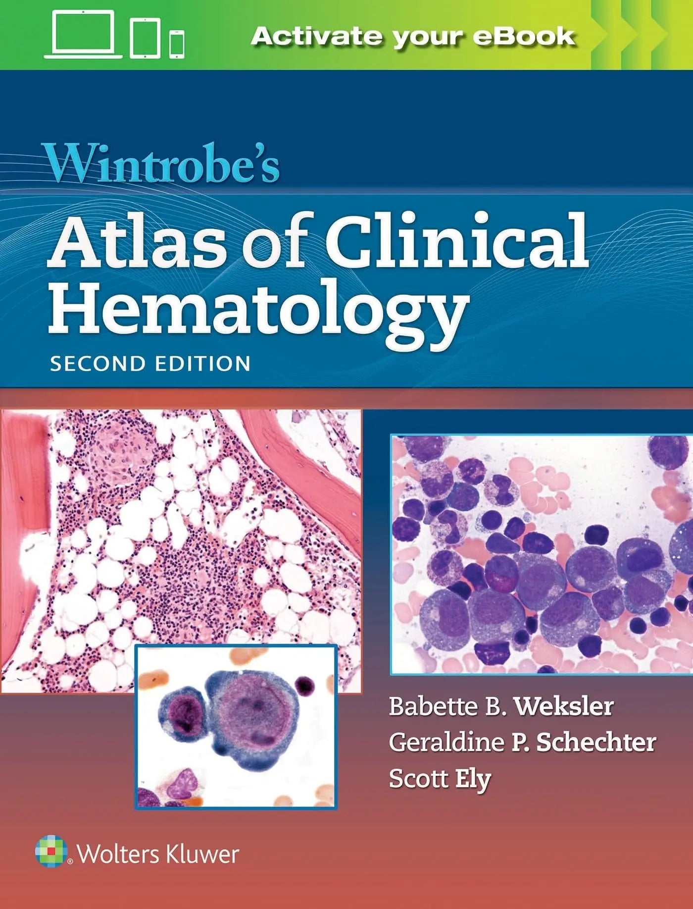 Wintrobe's Atlas of Clinical Hematology by Babette B. Weksler – book cover