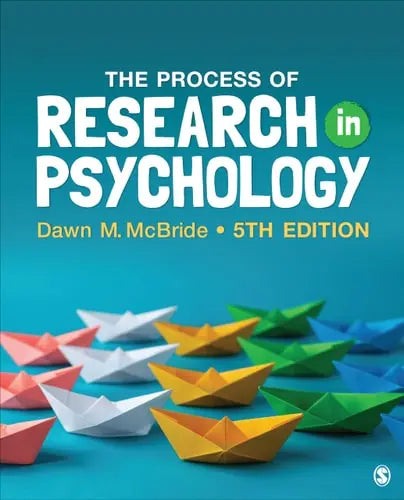 The Process of Research in Psychology SAGE Publications, Incorporated