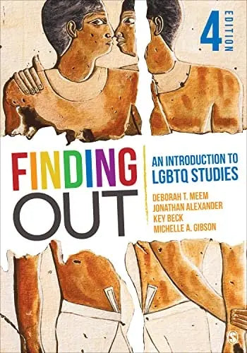 Finding Out An Introduction to LGBTQ Studies SAGE Publications, Incorporated