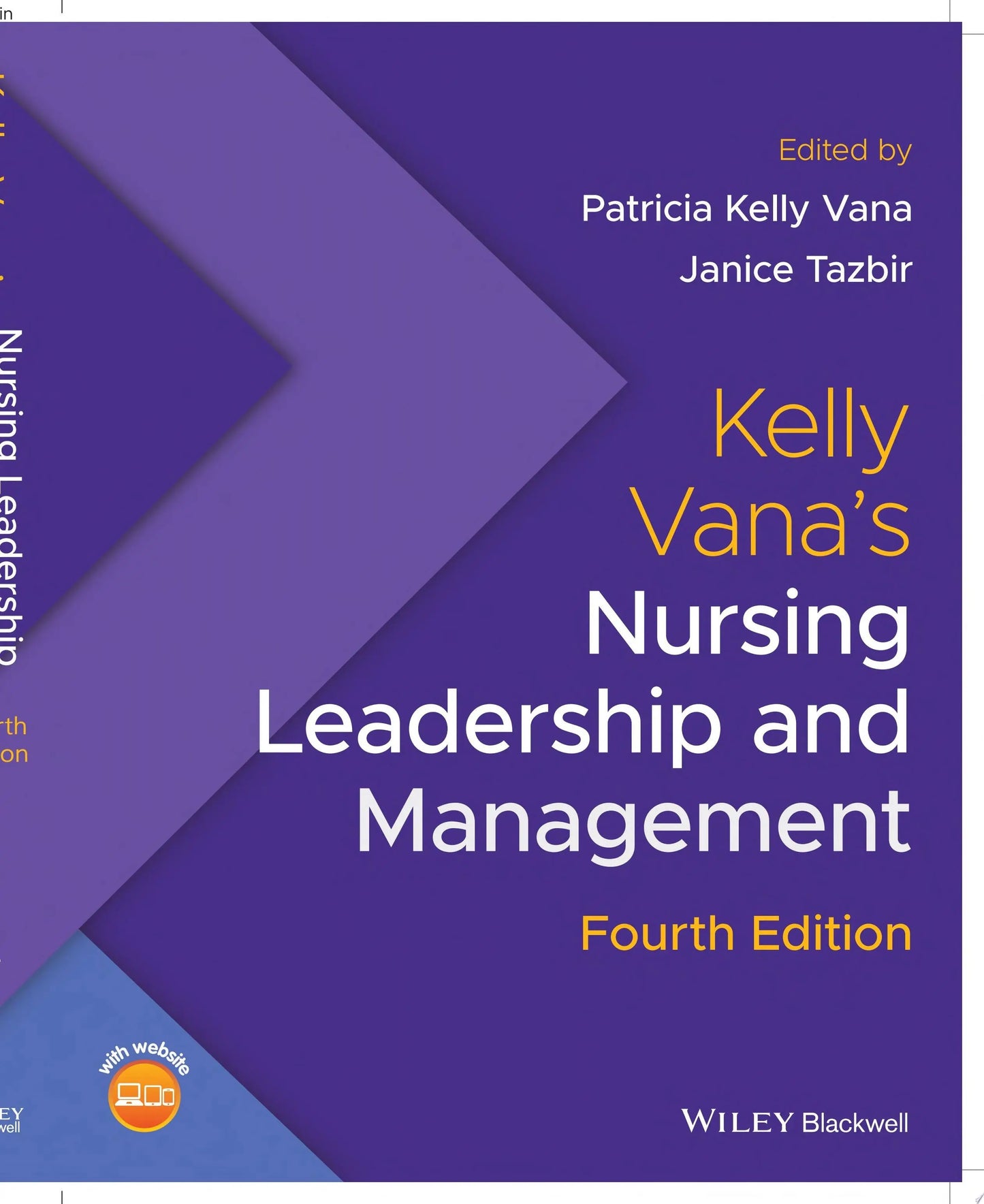 Kelly Vana's Nursing Leadership and Management by Patricia Kelly Vana – book cover