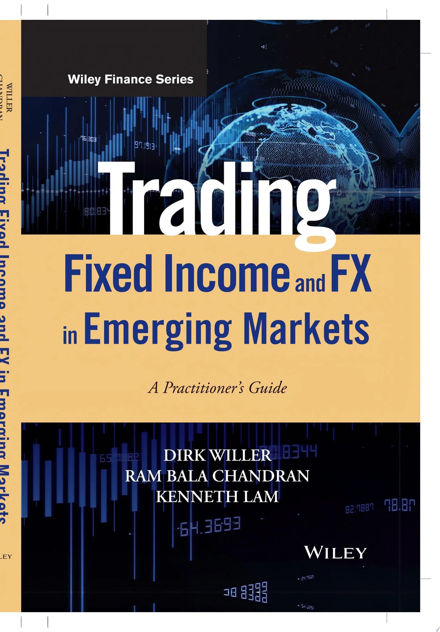 Trading Fixed Income and FX in Emerging Markets A Practitioner's Guide by Dirk Willer – book cover