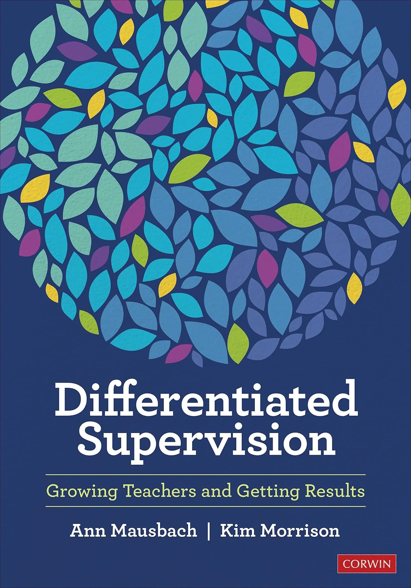 Differentiated Supervision Growing Teachers and Getting Results by Ann Mausbach – book cover