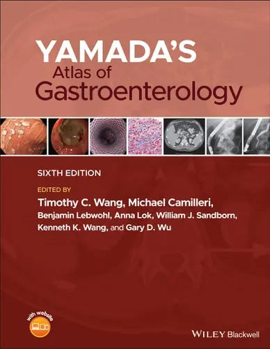 Yamada's Atlas of Gastroenterology by Timothy C. Wang