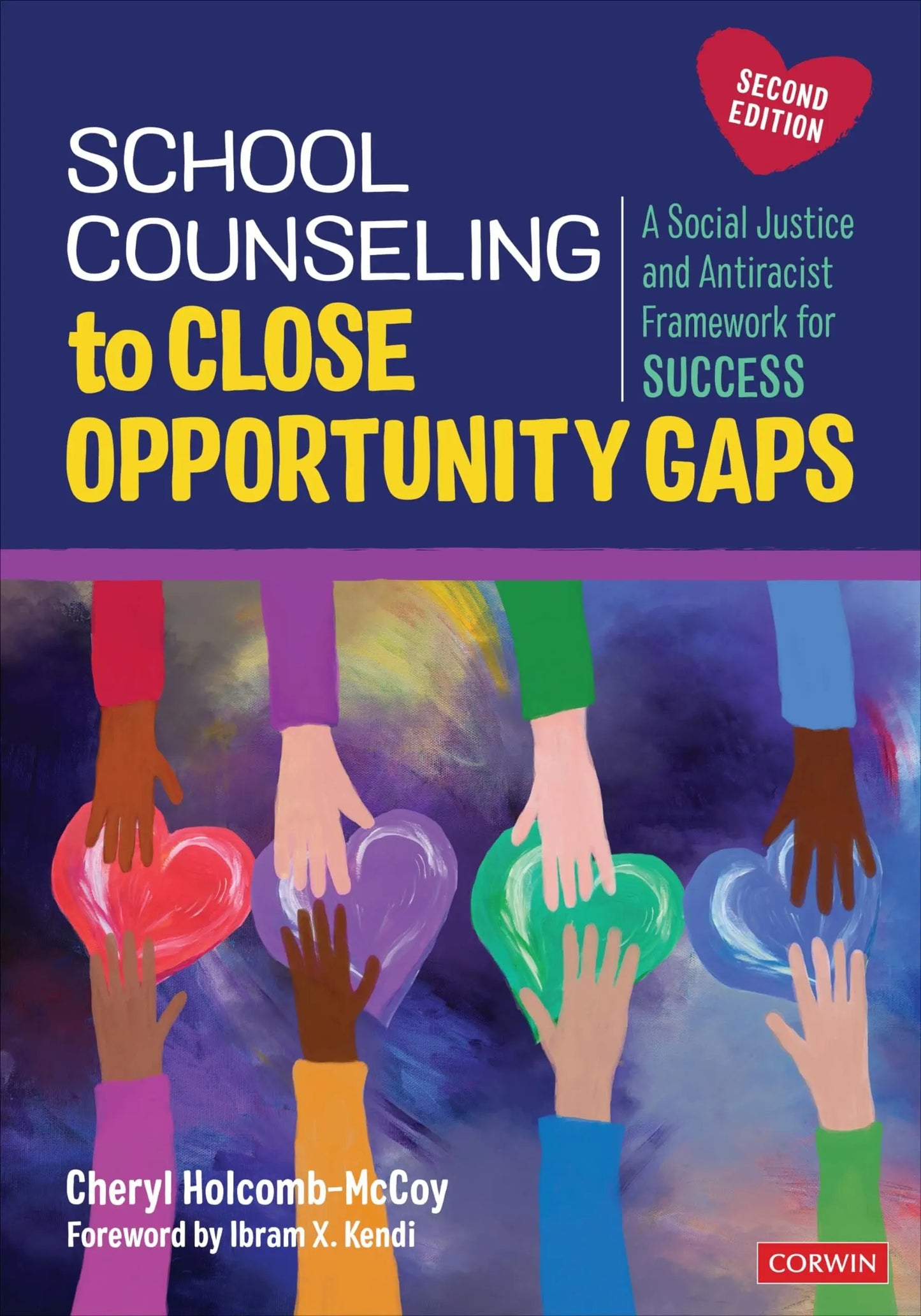School Counseling to Close Opportunity Gaps A Social Justice and Antiracist Framework for Success by Cheryl – book cover